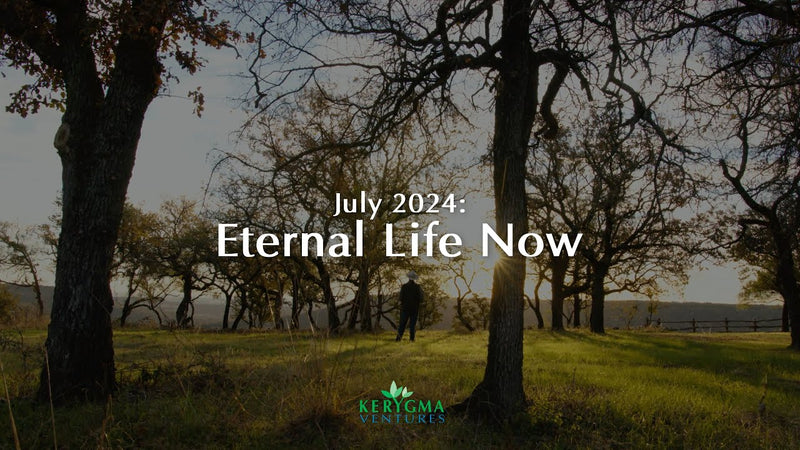 Eternal Life Now